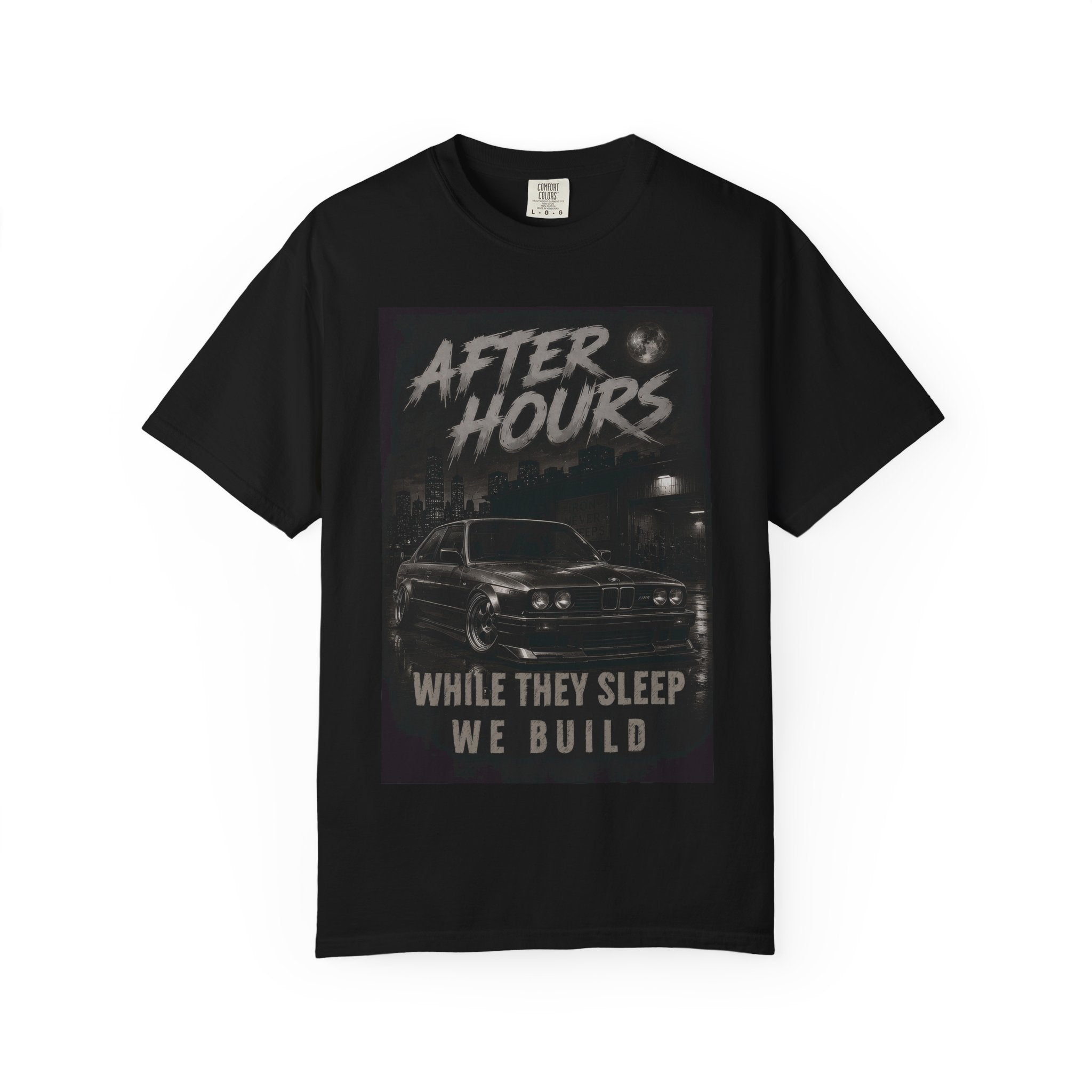 DAW After Hours Car Crew T-Shirt — "After Hours: While They Sleep We Build" Automotive Tee