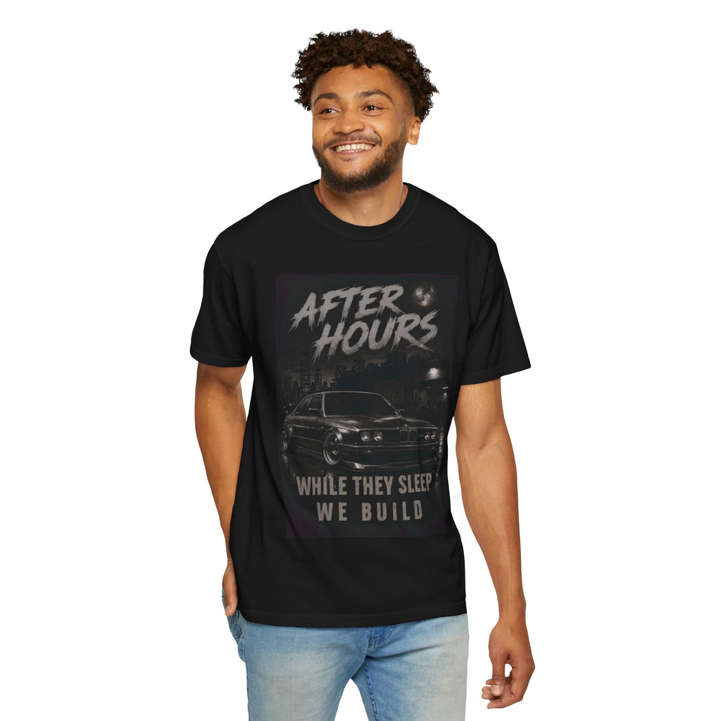 DAW After Hours Car Crew T-Shirt — "After Hours: While They Sleep We Build" Automotive Tee